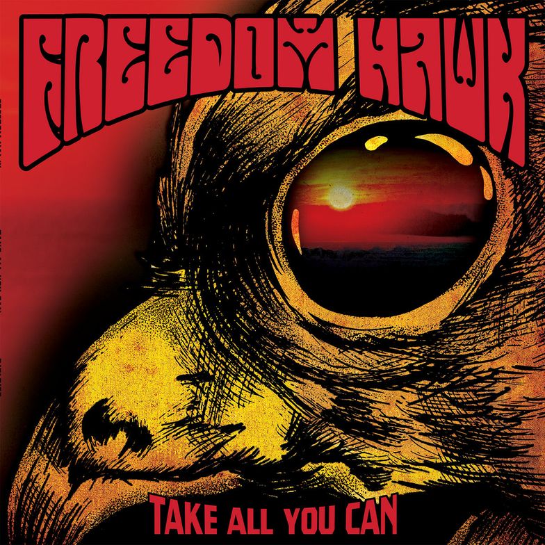 Cover of Take all you can by Freedom Hawk